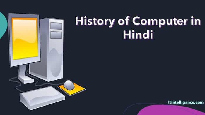 History Of Computer In Hindi Scaled 
